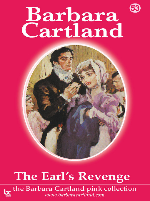 Title details for The Earl's Revenge by Barbara Cartland - Wait list